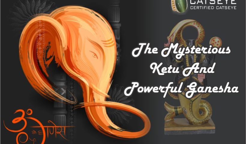 The Mysterious Ketu And Powerful Ganesha